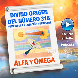 Podcast Número 318, Alfa y Omega